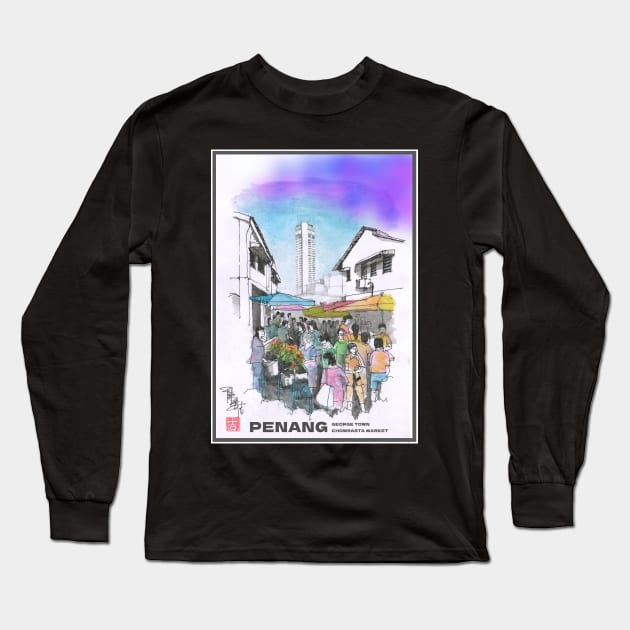 Chowrasta Market | Penang | Malaysia Long Sleeve T-Shirt by PreeTee 